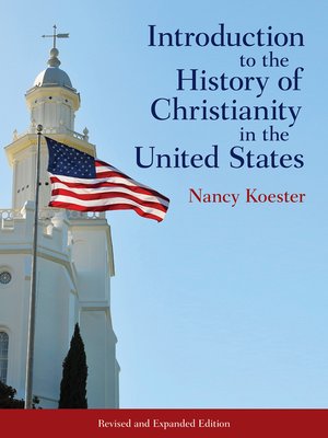 cover image of Introduction to the History of Christianity in the United States